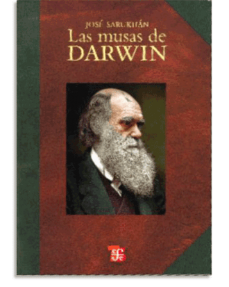 PORTADA DEL LIBRO LAS MUSAS DE DARWIN DE José Sarukhán