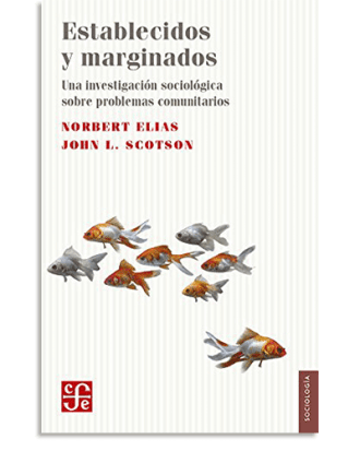 PORTADA DEL LIBRO ESTABLECIDOS Y MARGINADOS DE John Scotson Norbert Elias