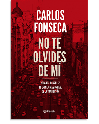 PORTADA DEL LIBRO NO TE OLVIDES DE MÍ DE Carlos Fonseca