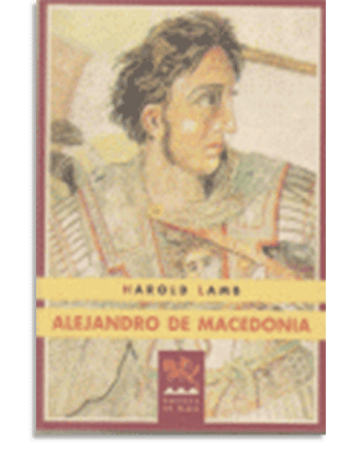 PORTADA DEL LIBRO ALEJANDRO DE MACEDONIA DE Harold Lamb
