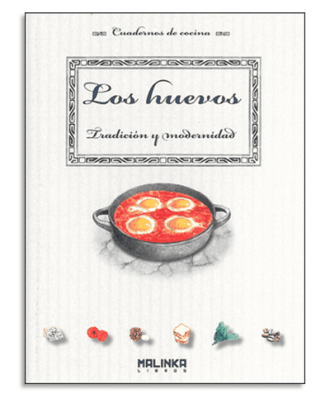 PORTADA DEL LIBRO LOS HUEVOS. TRADICIÓN Y MODERNIDAD DE Marisa Trigo