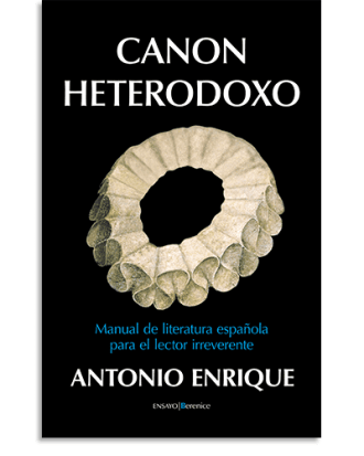PORTADA DEL LIBRO CANON HETERODOXO DE Antonio Enrique