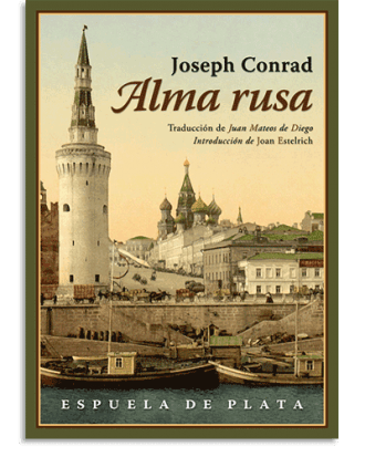 PORTADA DEL LIBRO ALMA RUSA DE Joseph Conrad