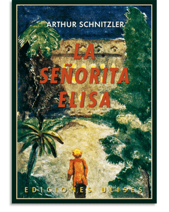 PORTADA DEL LIBRO LA SEÑORITA ELISA DE Arthur Schnitzler