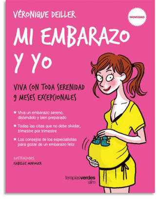 PORTADA DEL LIBRO MI EMBARAZO Y YO DE Véronique Deiller
