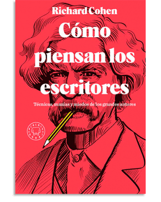 PORTADA DEL LIBRO CÓMO PIENSAN LOS ESCRITORES DE Richard Cohen