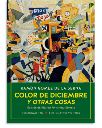PORTADA DEL LIBRO COLOR DE DICIEMBRE Y OTRAS COSAS DE Ramón Gómez De La Serna