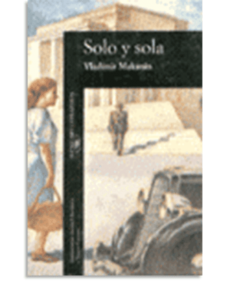 PORTADA DEL LIBRO SOLO Y SOLA DE Vladimir Makanin