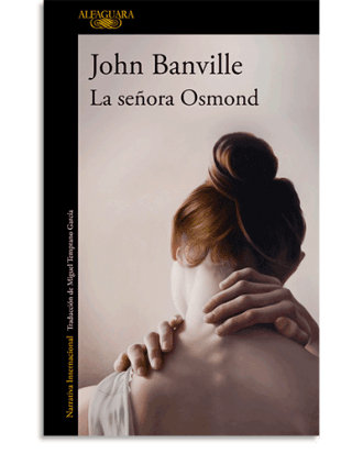 PORTADA DEL LIBRO LA SEÑORA OSMOND DE John Banville