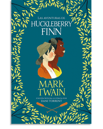 PORTADA DEL LIBRO LAS AVENTURAS DE HUCKLEBERRY FINN DE Mark Twain