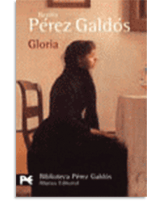 PORTADA DEL LIBRO GLORIA DE Benito Pérez Galdós