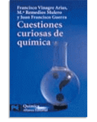 PORTADA DEL LIBRO CUESTIONES CURIOSAS DE QUÍMICA DE Francisco Vinagre Arias