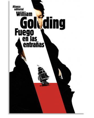 PORTADA DEL LIBRO FUEGO EN LAS ENTRAÑAS DE William Golding