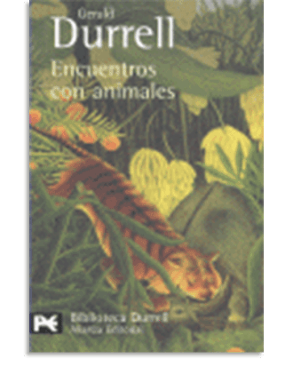 PORTADA DEL LIBRO ENCUENTROS CON ANIMALES DE Gerald Durrell