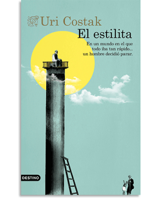 PORTADA DEL LIBRO EL ESTILITA DE Uri Costak