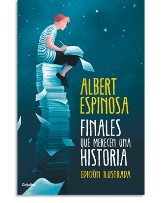 PORTADA DEL LIBRO FINALES QUE MERECEN UNA HISTORIA DE Albert Espinosa