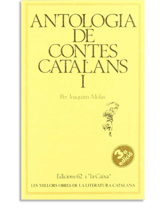 PORTADA DEL LIBRO ANTOLOGIA DE CONTES CATALANS I DE Joaquim Molas Batllori
