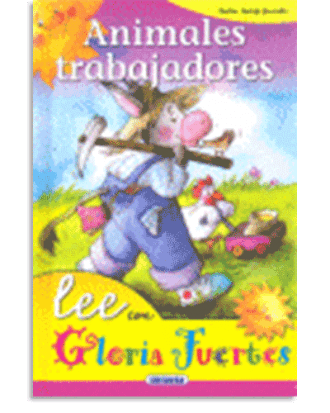 PORTADA DEL LIBRO ANIMALES TRABAJADORES DE Gloria Fuertes