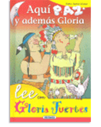 PORTADA DEL LIBRO AQUÍ PAZ Y ADEMÁS GLORIA DE Gloria Fuertes