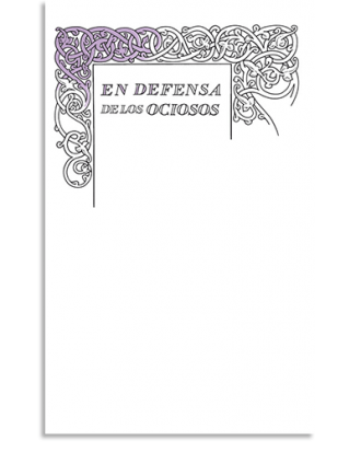 PORTADA DEL LIBRO EN DEFENSA DE LOS OCIOSOS (SERIE GREAT IDEAS 34) DE Robert  L. Stevenson