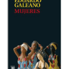 PORTADA DEL LIBRO MUJERES DE Eduardo Germán María Hughes Galeano