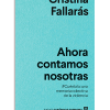 PORTADA DEL LIBRO AHORA CONTAMOS NOSOTRAS DE Cristina Fallarás