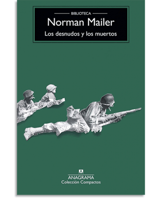 PORTADA DEL LIBRO LOS DESNUDOS Y LOS MUERTOS DE Norman Mailer