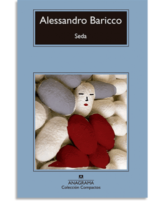 PORTADA DEL LIBRO SEDA DE Alessandro Baricco