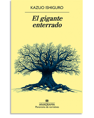 PORTADA DEL LIBRO EL GIGANTE ENTERRADO DE Kazuo Ishiguro