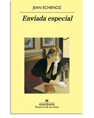 PORTADA DEL LIBRO ENVIADA ESPECIAL DE Jean Echenoz