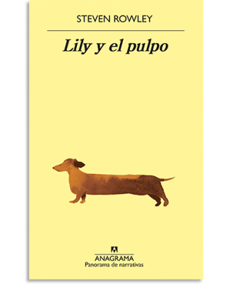 PORTADA DEL LIBRO LILY Y EL PULPO DE Steven Rowley
