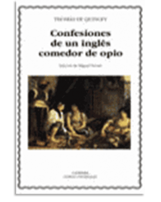 PORTADA DEL LIBRO CONFESIONES DE UN INGLÉS COMEDOR DE OPIO DE Thomas De Quincey