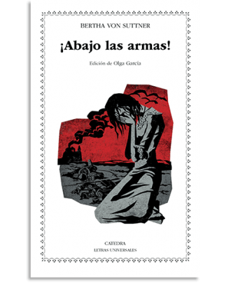 PORTADA DEL LIBRO ¡ABAJO LAS ARMAS! DE Bertha Von Suttner