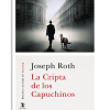 PORTADA DEL LIBRO LA CRIPTA DE LOS CAPUCHINOS DE Joseph Roth