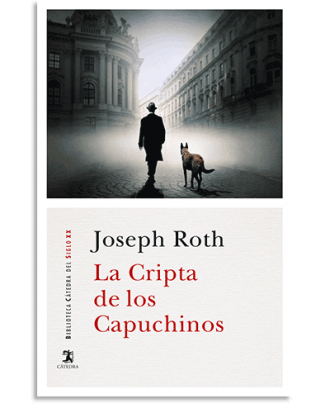 PORTADA DEL LIBRO LA CRIPTA DE LOS CAPUCHINOS DE Joseph Roth