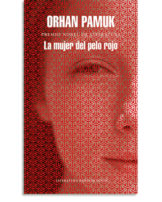 PORTADA DEL LIBRO LA MUJER DEL PELO ROJO DE Orhan Pamuk