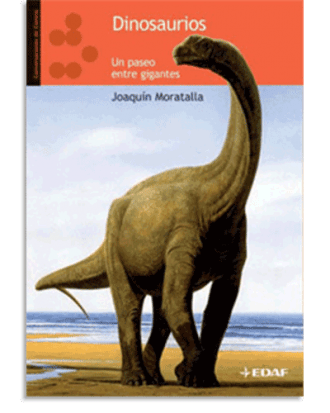 PORTADA DEL LIBRO DINOSAURIOS DE Joaquín Moratalla