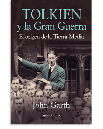 PORTADA DEL LIBRO TOLKIEN Y LA GRAN GUERRA DE John Garth