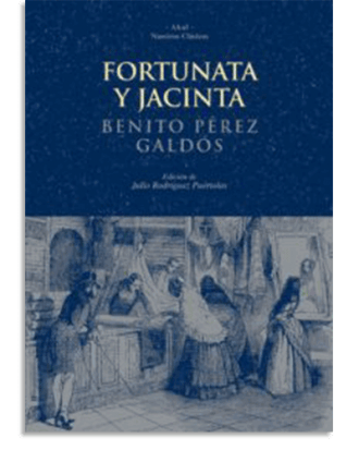 PORTADA DEL LIBRO FORTUNATA Y JACINTA DE Benito Pérez Galdós