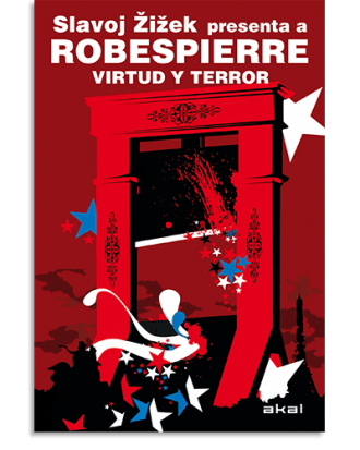 PORTADA DEL LIBRO ROBESPIERRE. VIRTUD Y TERROR DE Slavoj Zizek