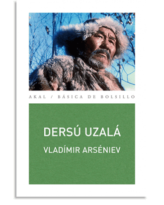 PORTADA DEL LIBRO DERSÚ UZALÁ DE Vladímir Arséniev