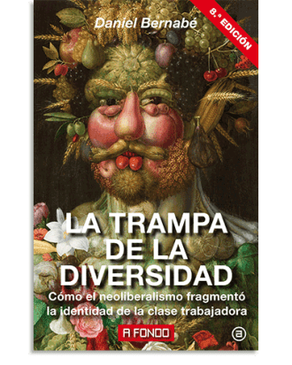 PORTADA DEL LIBRO LA TRAMPA DE LA DIVERSIDAD DE Daniel Bernabé Marchena