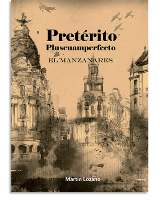 PORTADA DEL LIBRO PRETÉRITO PLUSCUAMPERFECTO DE  Martín Lozano