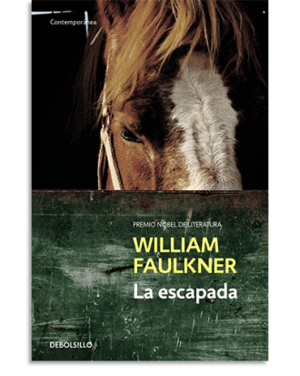 PORTADA DEL LIBRO LA ESCAPADA DE William Faulkner