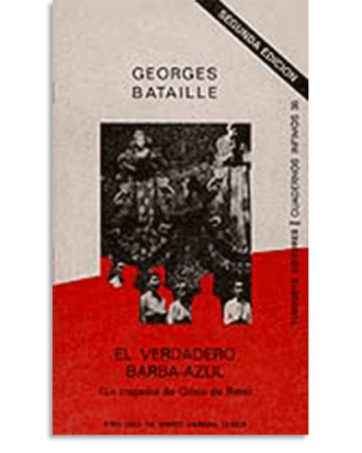 PORTADA DEL LIBRO EL VERDADERO BARBA AZUL DE Georges Bataille