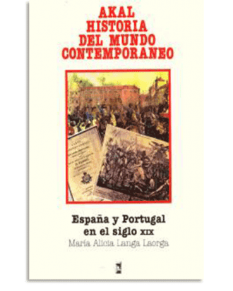 PORTADA DEL LIBRO ESPAÑA Y PORTUGAL EN EL SIGLO XIX DE M.ª Alicia Langa