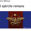 PORTADA DEL LIBRO EL EJÉRCITO ROMANO DE John Wilkes