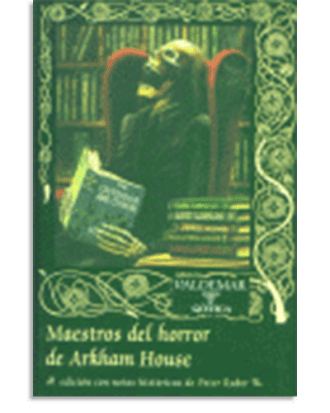 PORTADA DEL LIBRO MAESTROS DEL HORROR DE ARKHAM HOUSE DE Peter Ruber