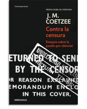 PORTADA DEL LIBRO CONTRA LA CENSURA DE J.M. Coetzee
