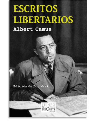 PORTADA DEL LIBRO ESCRITOS LIBERTARIOS DE Albert Camus
